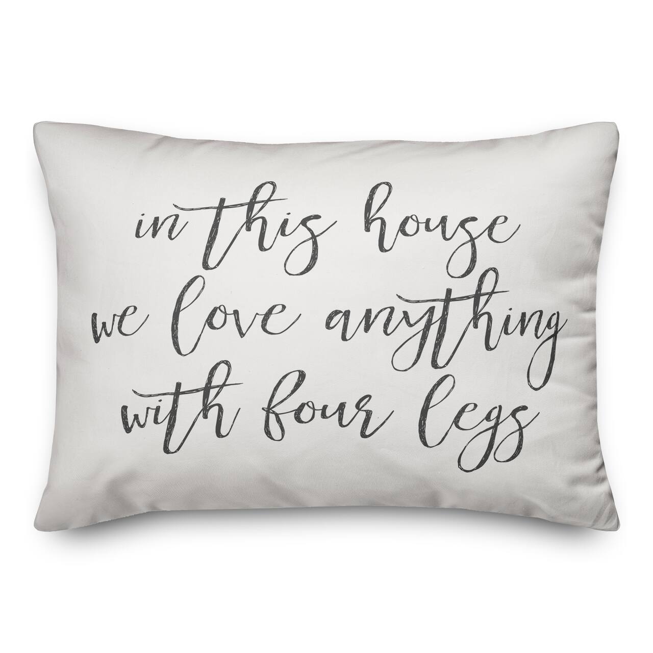 In This House, We Love Anything with Four Legs Throw Pillow